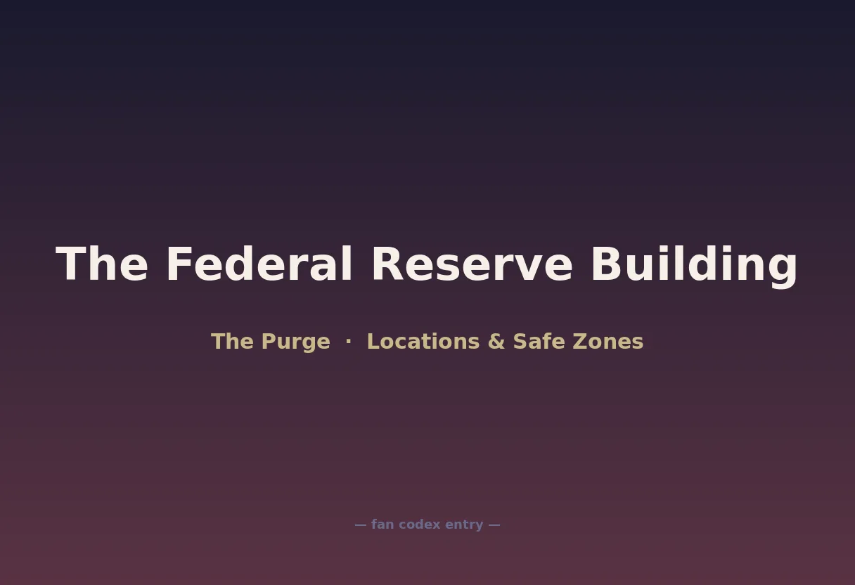 The Federal Reserve Building
